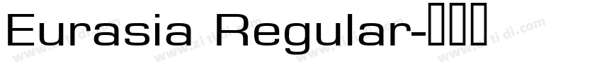 Eurasia Regular字体转换